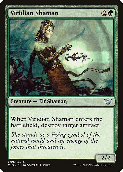 Viridian Shaman · Commander 2015 209/342