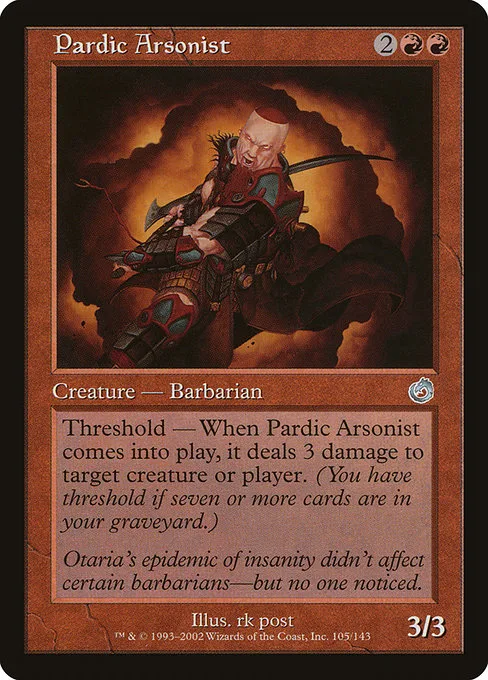 Pardic Arsonist · Torment 105/143