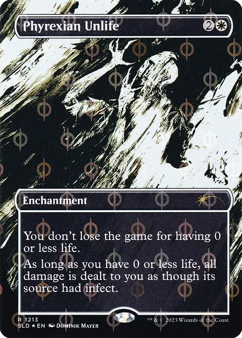 Phyrexian Unlife · Secret Lair Drop 1213/2547