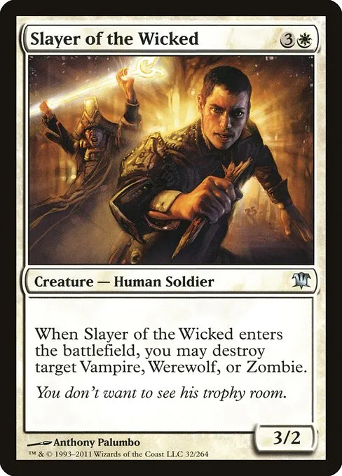Slayer of the Wicked · Innistrad 32/264