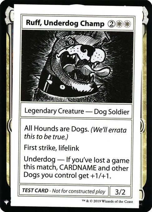 Ruff, Underdog Champ · Mystery Booster Playtest Cards 2019 10/121