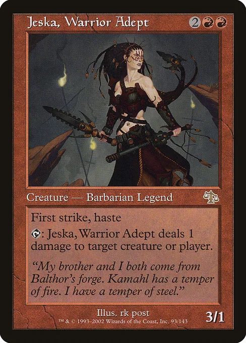 Jeska, Warrior Adept · Judgment 93/143