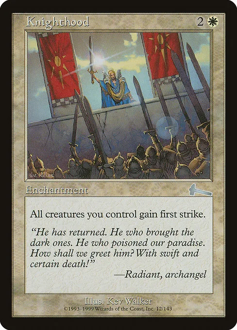 Knighthood · Urza's Legacy 12/143