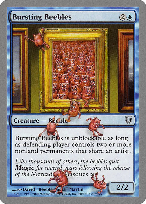 Bursting Beebles · Unhinged 28/168
