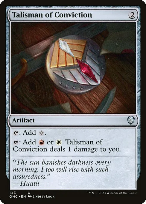 Talisman of Conviction · Phyrexia: All Will Be One Commander 143/174