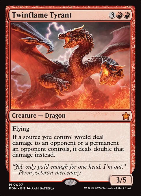 Twinflame Tyrant · Foundations 97/771