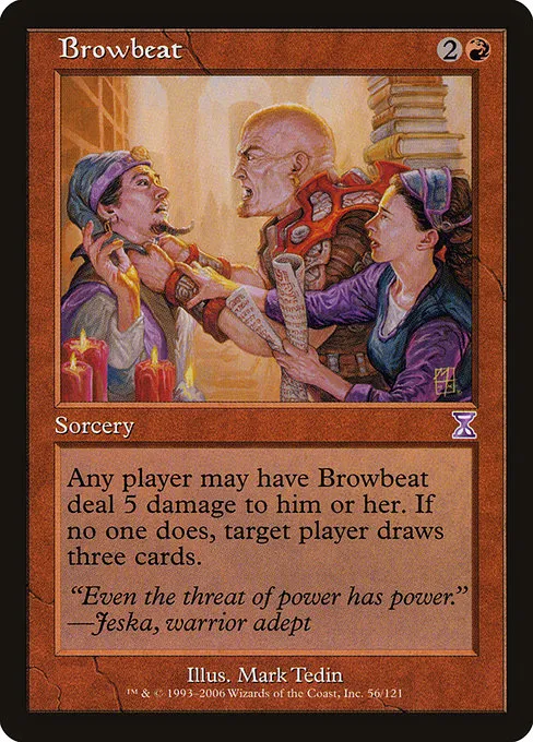Browbeat · Time Spiral Timeshifted 56/121