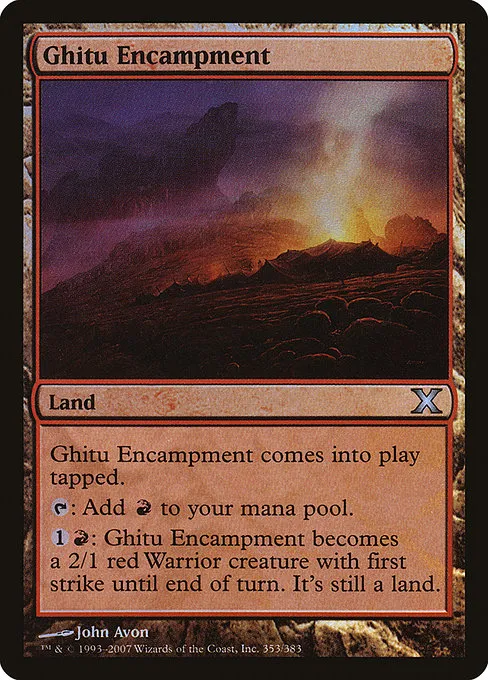 Ghitu Encampment · Tenth Edition 353★/510