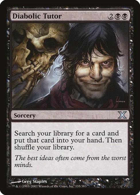 Diabolic Tutor · Tenth Edition 135/510