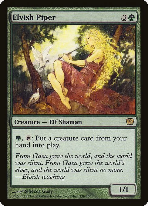 Elvish Piper · Ninth Edition 239★/710