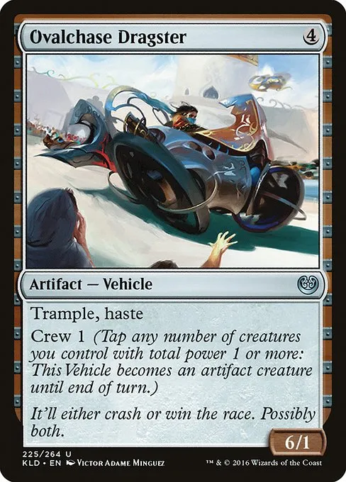 Ovalchase Dragster · Kaladesh 225/278