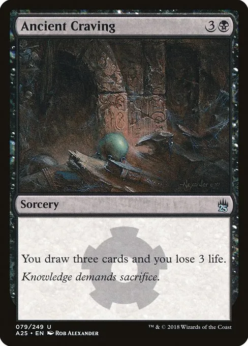 Ancient Craving · Masters 25 79/249