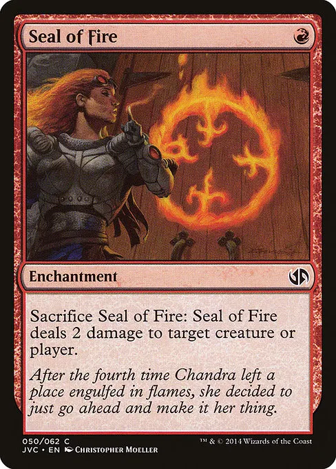 Seal of Fire · Duel Decks Anthology: Jace vs. Chandra 50/62