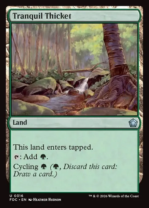 Tranquil Thicket · Foundations Commander 316/3