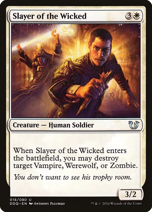 Slayer of the Wicked · Duel Decks: Blessed vs. Cursed 18/80