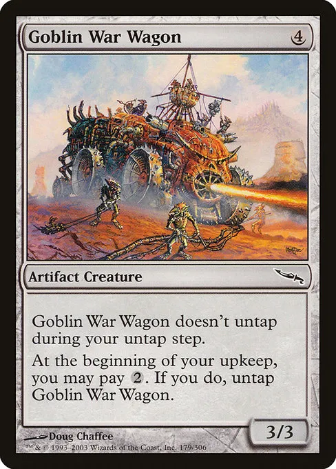 Goblin War Wagon · Mirrodin 179/306