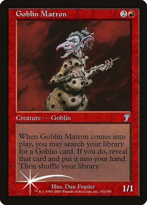 Goblin Matron · Seventh Edition 191★/708