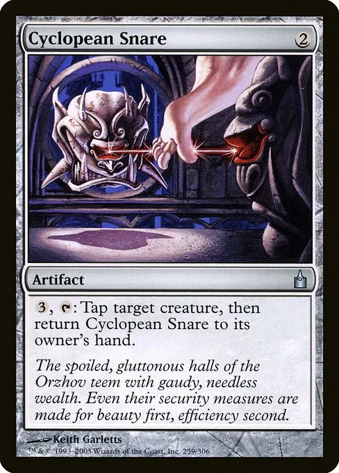 Cyclopean Snare · Ravnica: City of Guilds 259/306