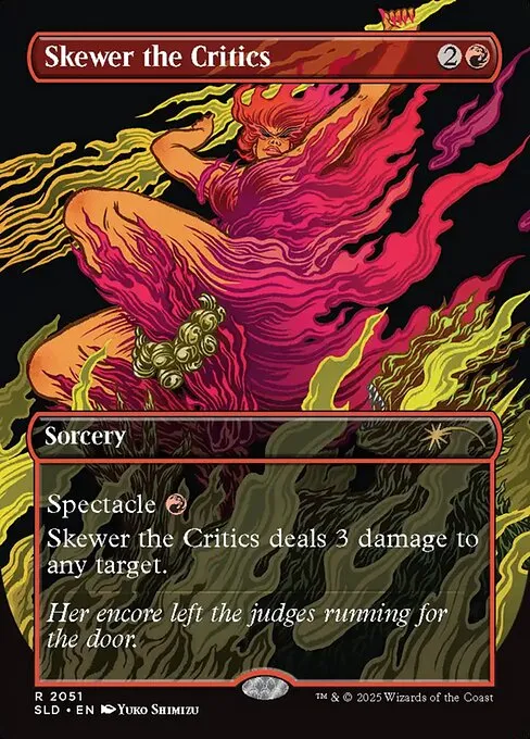 Skewer the Critics · Secret Lair Drop 2051/2547