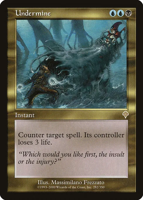 Undermine · Invasion 282/354