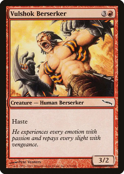 Vulshok Berserker · Mirrodin 111/306