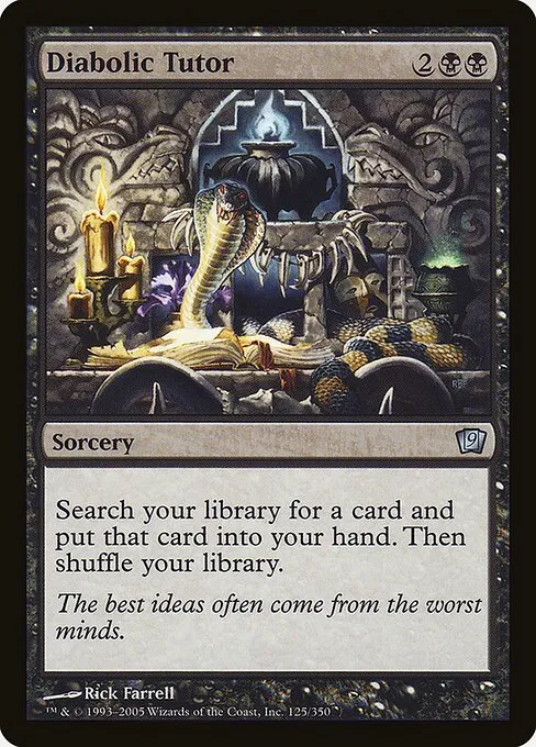 Diabolic Tutor · Ninth Edition 125★/710