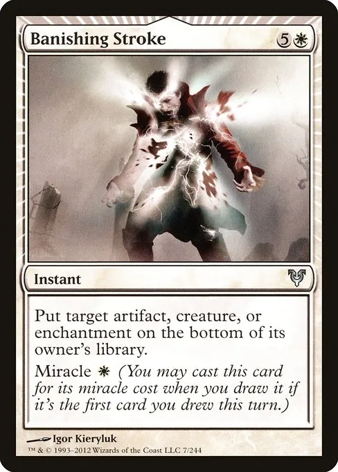 Banishing Stroke · Avacyn Restored 7/244