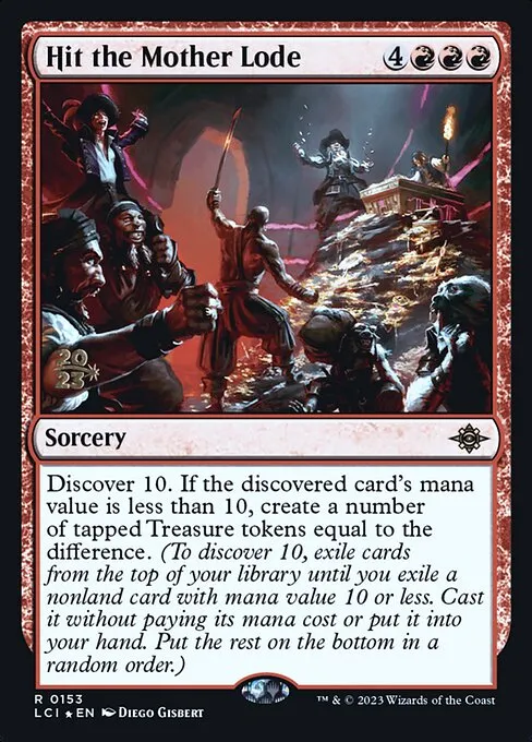 Hit the Mother Lode · The Lost Caverns of Ixalan Promos 153s/136