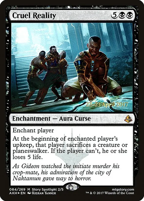 Cruel Reality · Amonkhet Promos 84s/77