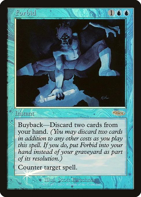 Forbid · Friday Night Magic 2002 9/12