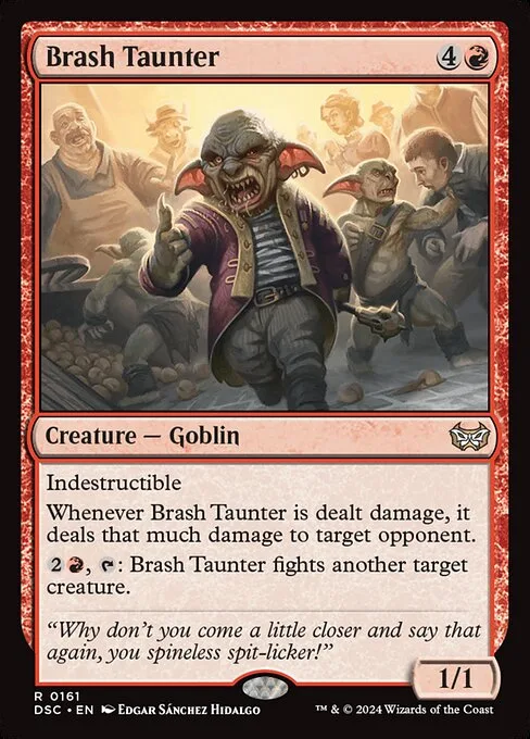 Brash Taunter · Duskmourn: House of Horror Commander 161/373
