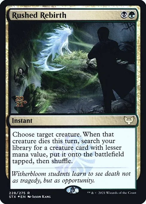 Rushed Rebirth · Strixhaven: School of Mages Promos 228s/164