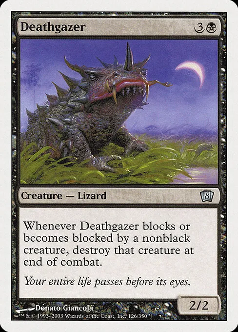 Deathgazer · Eighth Edition 126/711