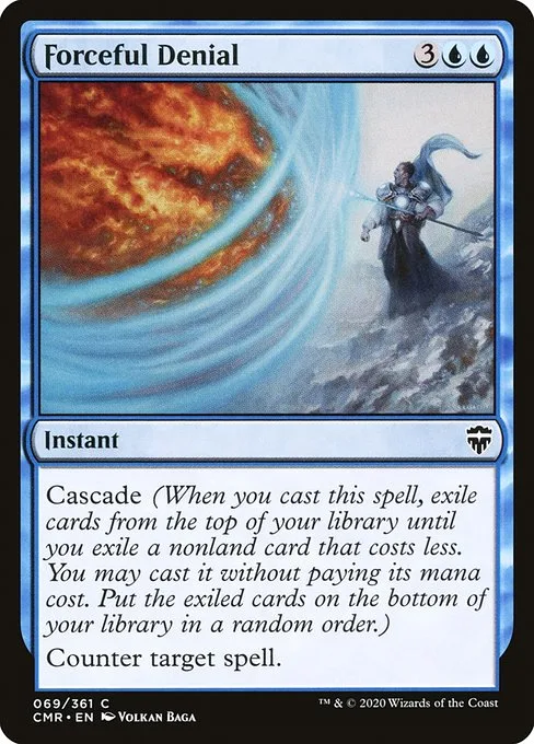 Forceful Denial · Commander Legends 69/718