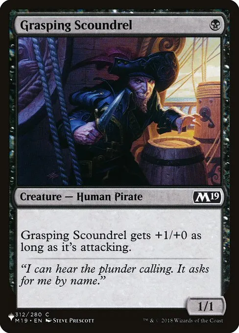 Grasping Scoundrel · The List M19-312/5050