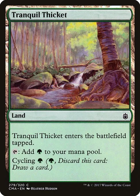 Tranquil Thicket · Commander Anthology 279/320