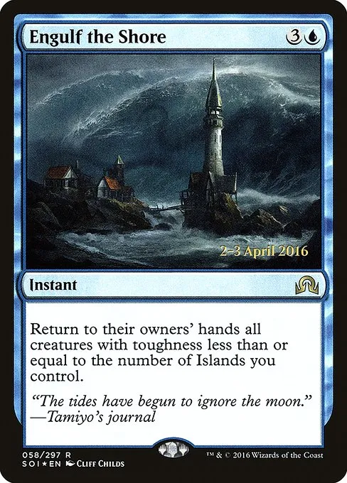 Engulf the Shore · Shadows over Innistrad Promos 58s/90