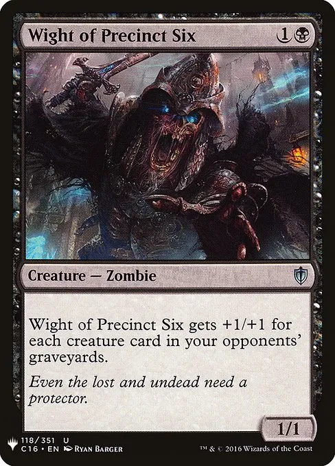 Wight of Precinct Six · The List C16-118/5050