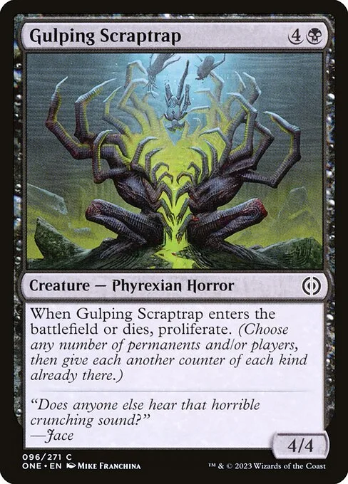 Gulping Scraptrap · Phyrexia: All Will Be One 96/479