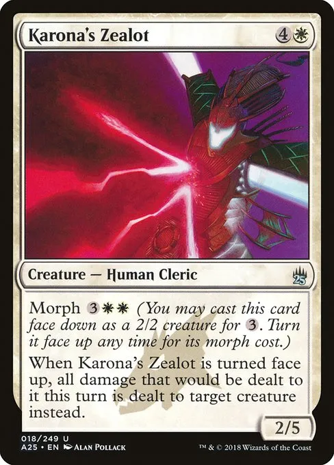 Karona's Zealot · Masters 25 18/249
