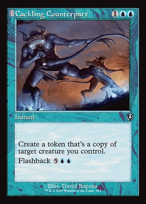 Cackling Counterpart · Innistrad Remastered 353/495