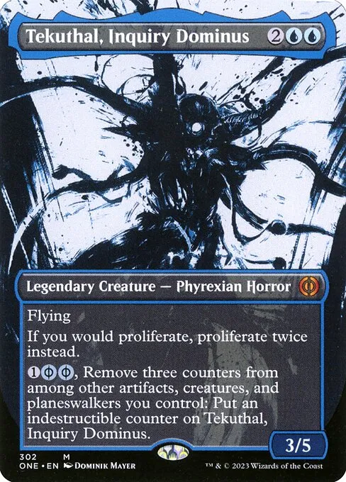 Tekuthal, Inquiry Dominus · Phyrexia: All Will Be One 302/479