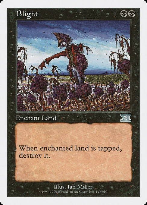 Blight · Classic Sixth Edition 113/351