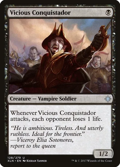 Vicious Conquistador · Ixalan 128/289