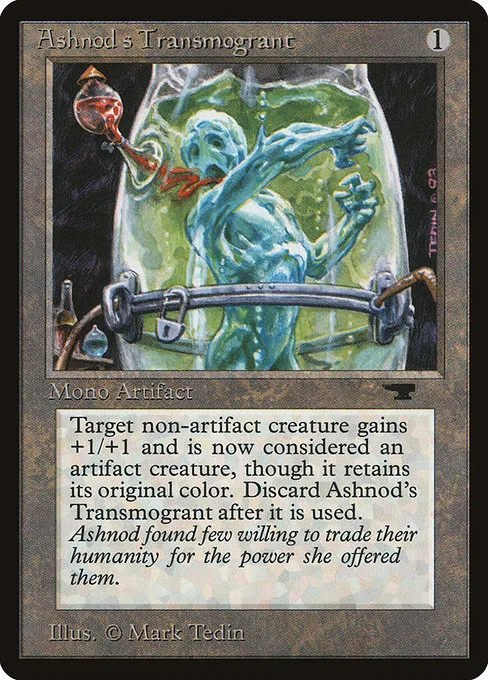 Ashnod's Transmogrant · Antiquities 40/102