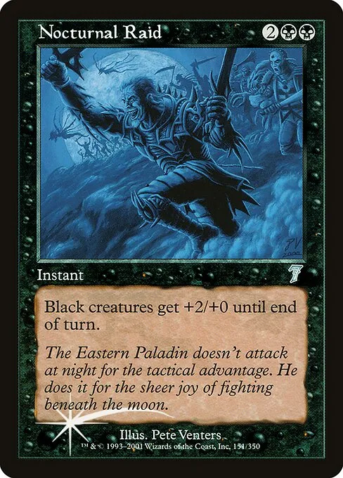 Nocturnal Raid · Seventh Edition 151★/708