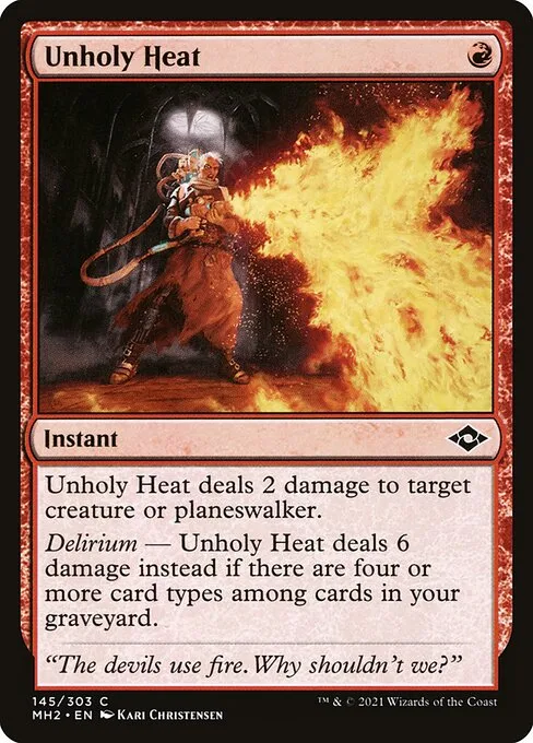 Unholy Heat · Modern Horizons 2 145/493