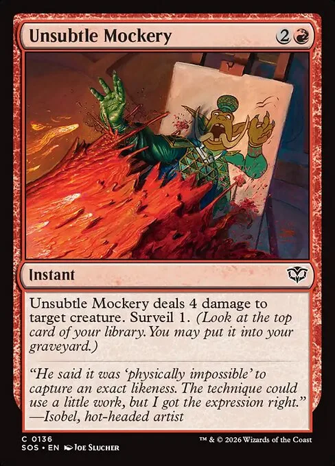 Unsubtle Mockery · Secrets of Strixhaven 136/368