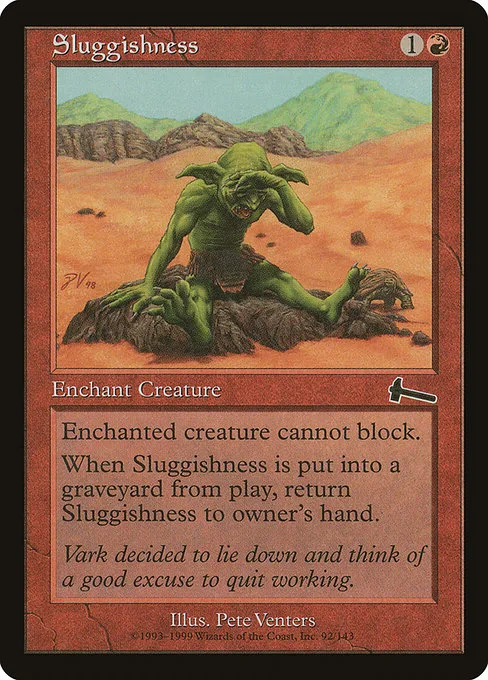 Sluggishness · Urza's Legacy 92/143