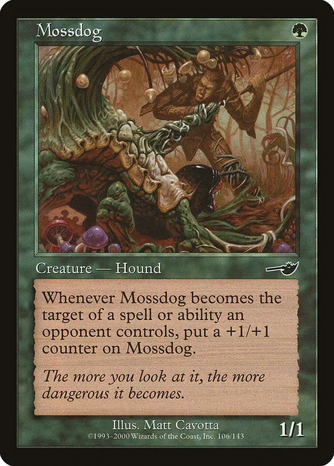 Mossdog · Nemesis 106/143